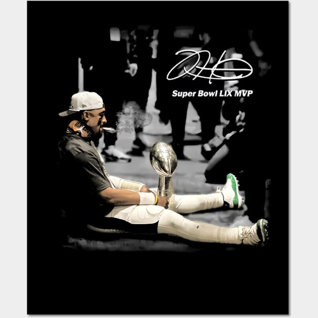 Jalen Hurts MVP Super Bowl LIX Champs Wall Art by She Fa7i7